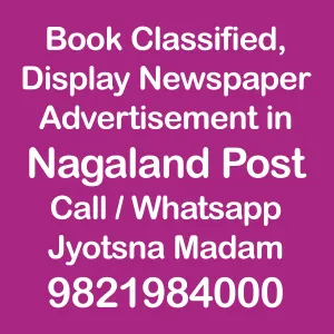 Nagaland Post ad Rates for 2024